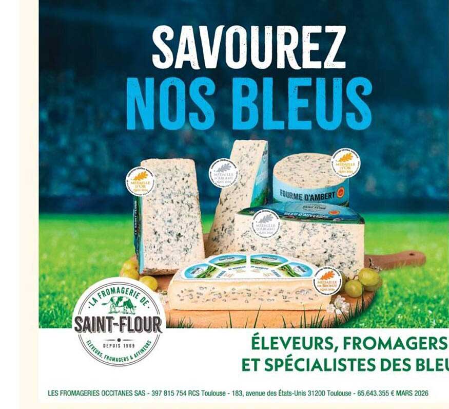 SAVOUREZ NOS BLEUS