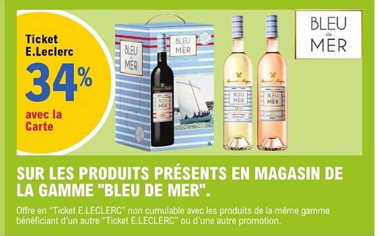 SUR LES PRODUITS PRÉSENTS EN MAGASIN DE LA GAMME "BLEU DE MER".