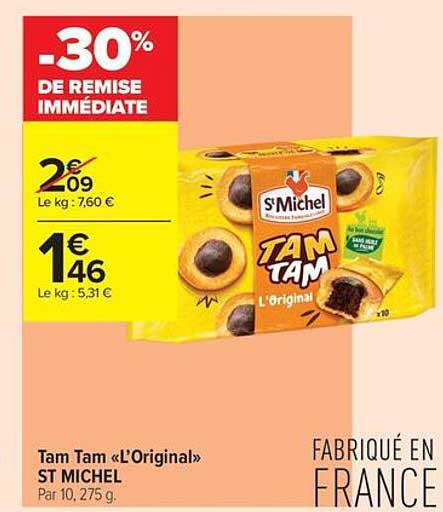 Tam Tam «L'Original» ST MICHEL