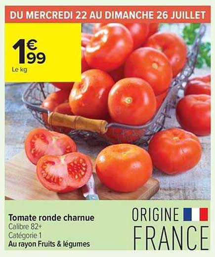 Tomate ronde charnue
