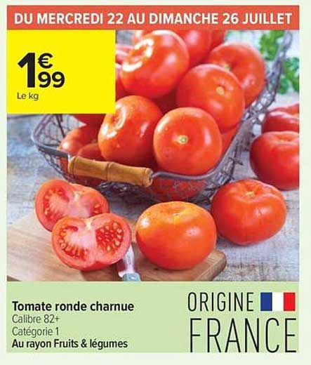Tomate ronde charnue