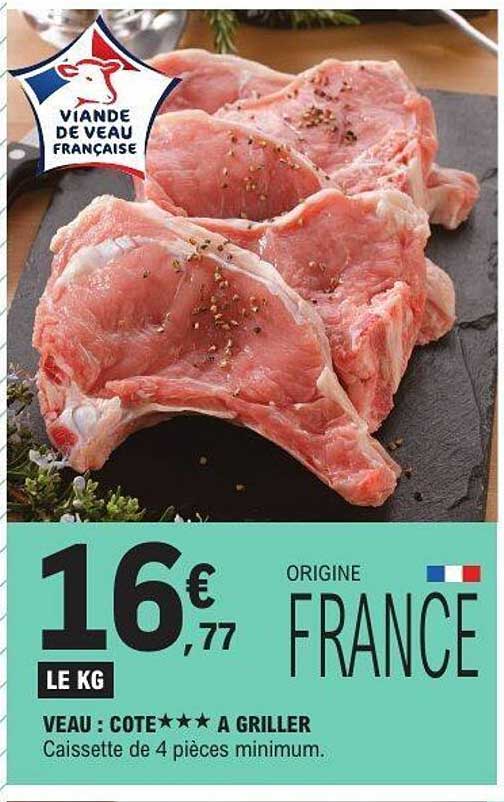 VEAU : COTE*** A GRILLER
