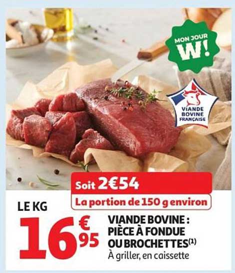 VIANDE BOVINE : PIÈCE À FONDUE OU BROCHETTES(1)