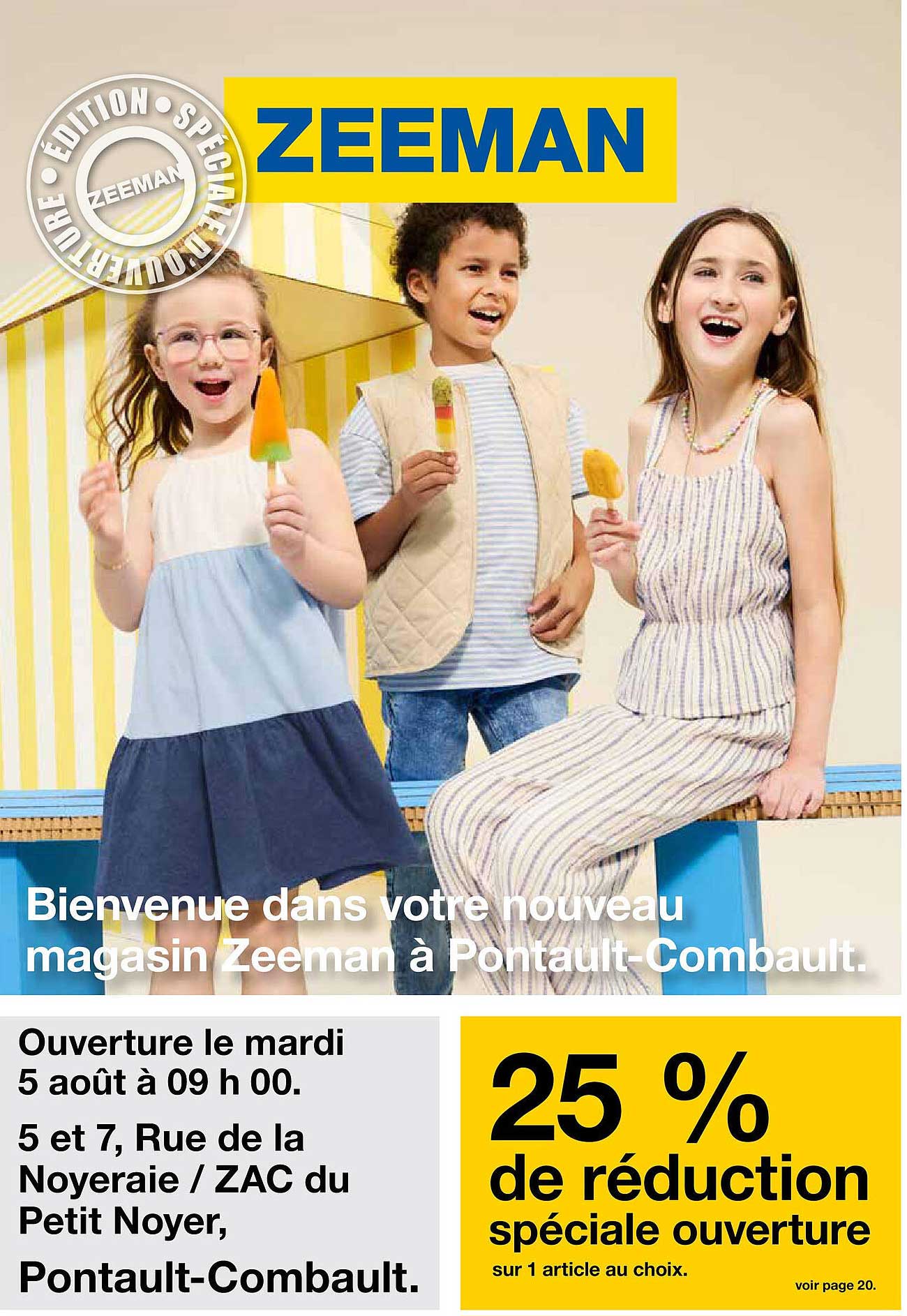 25 % de réduction spéciale ouverture