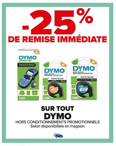 -25% DE REMISE IMMÉDIATE