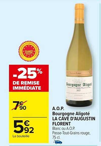 A.O.P. Bourgogne Aligoté LA CAVE D'AUGUSTIN FLORENT