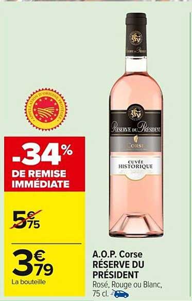 A.O.P. Corse RÉSERVE DU PRÉSIDENT