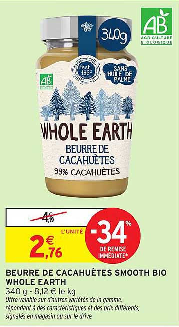 BEURRE DE CACAHUÈTES SMOOTH BIO WHOLE EARTH