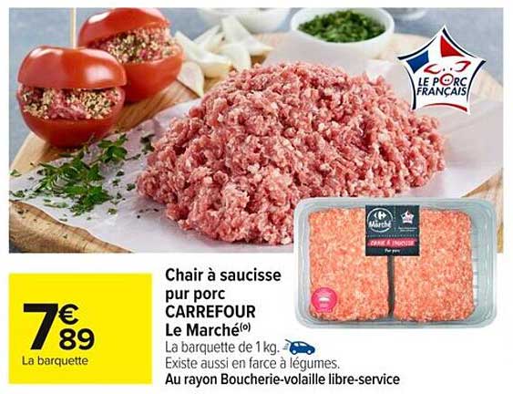 Chair à saucisse pour porc CARREFOUR Le Marché