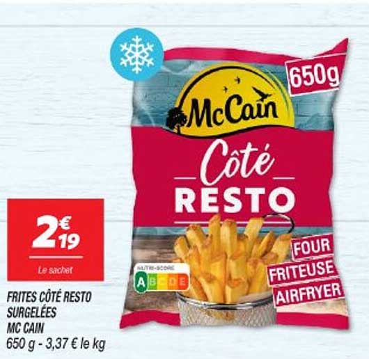 FRITES CÔTÉ RESTO SURGLÉES MC CAIN