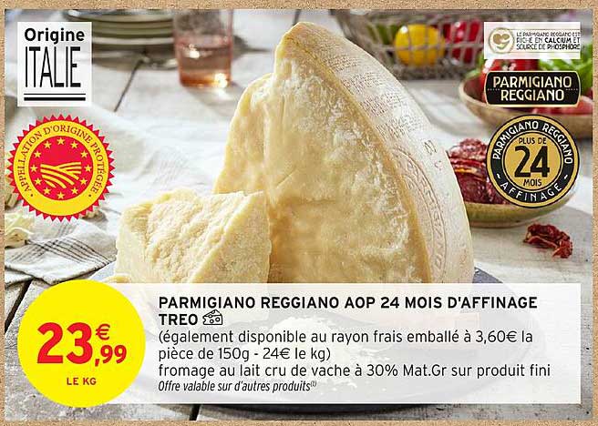 PARMIGIANO REGGIANO AOP 24 MOIS D'AFFINAGE TREO