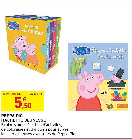 PEPPA PIG HACHETTE JEUNESSE