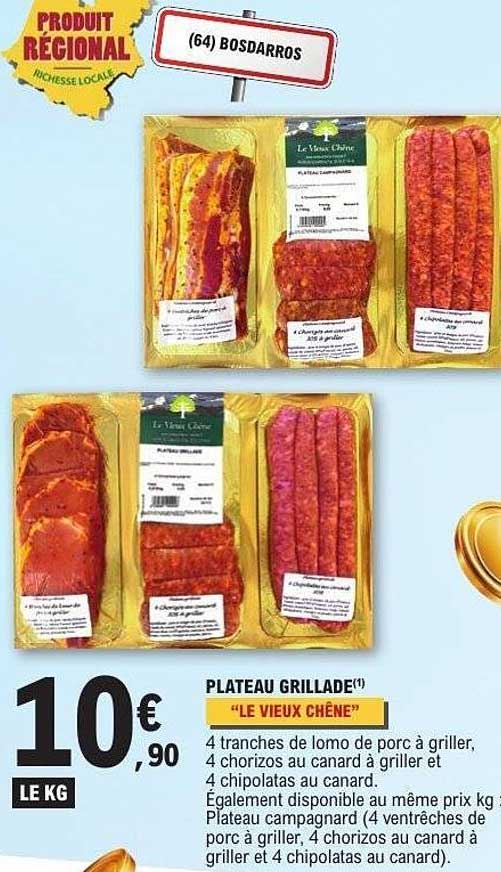 PLATEAU GRILLADE* "LE VIEUX CHÊNE"