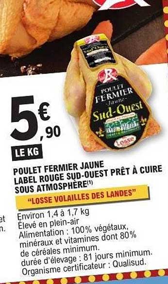 POULET FERMIER JAUNE LABEL ROUGE SUD-OUEST PRÊT À CUIRE SOUS ATMOSPHÈRE