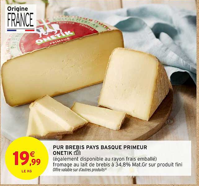PUR BREBIS PAYS BASQUE PRIMEUR ONETIK