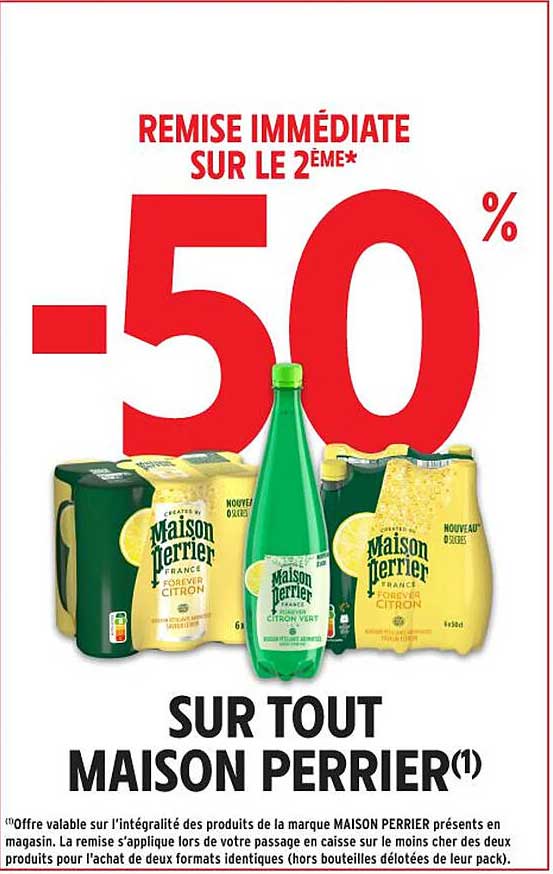 REMISE IMMEDIATE SUR LE 2EME* -50%