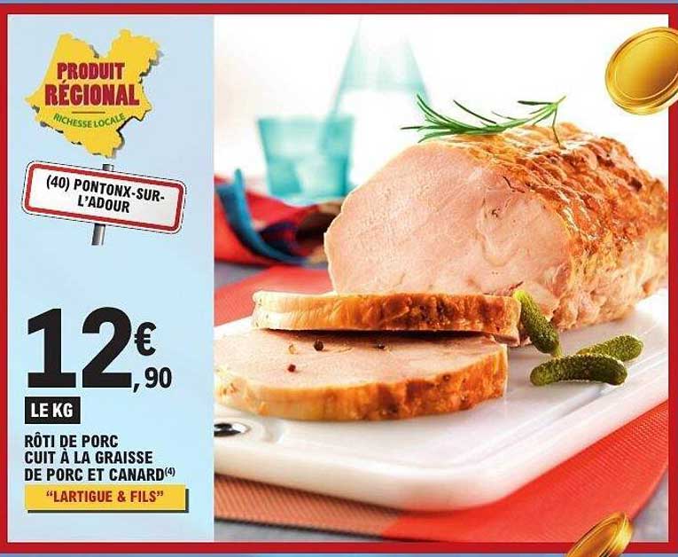 RÔTI DE PORC CUIT À LA GRAISSE DE PORC ET CANARD