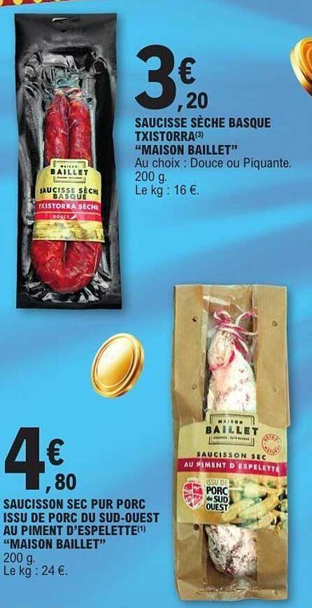 Saucisse sèche basque Txistorra® "Maison Baillet"