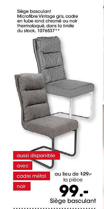 Siège basculant Microfibre Vintage gris, cadre en tube rond chromé ou noir thermolaqué