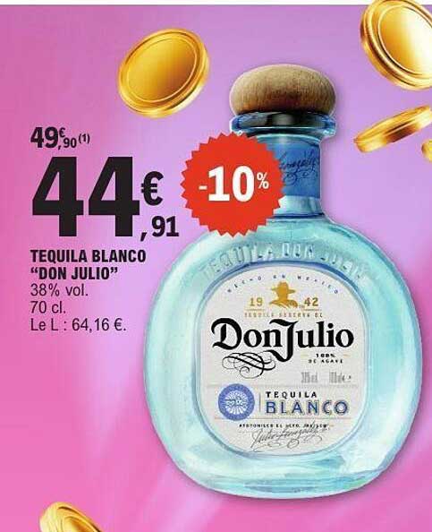 TEQUILA BLANCO "DON JULIO"
