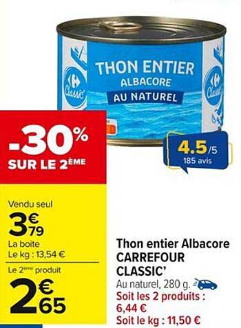 Thon entier Albacore CARREFOUR CLASSIC'