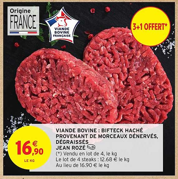 VIANDE BOVINE : BIFTECK HACHÉ PROVENANT DE MORCEAUX DÉNERVÉS, DÉGRAISSÉS