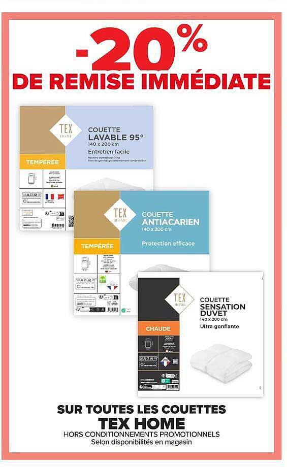 -20% DE REMISE IMMÉDIATE SUR TOUTES LES COUETTES TEX HOME