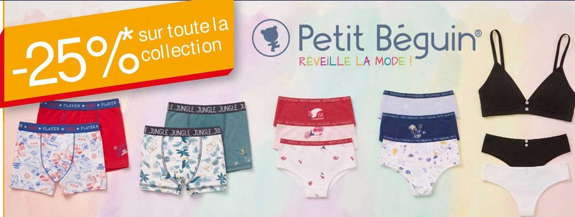 -25%* sur toute la collection