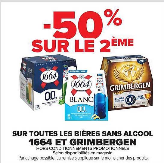 -50% SUR LE 2ÈME SUR TOUTES LES BIÈRES SANS ALCOOL 1664 ET GRIMBERGEN