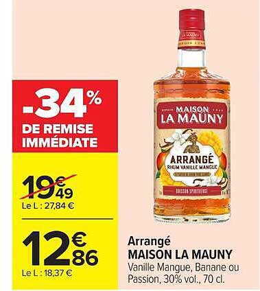 Arrangé MAISON LA MAUNY Vanille Mangue, Banane ou Passion, 30% vol., 70 cl.
