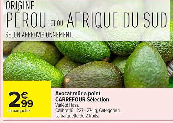 Avocat mûr à point CARREFOUR Sélection