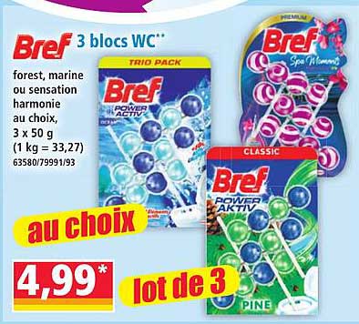 Bref 3 blocs WC**