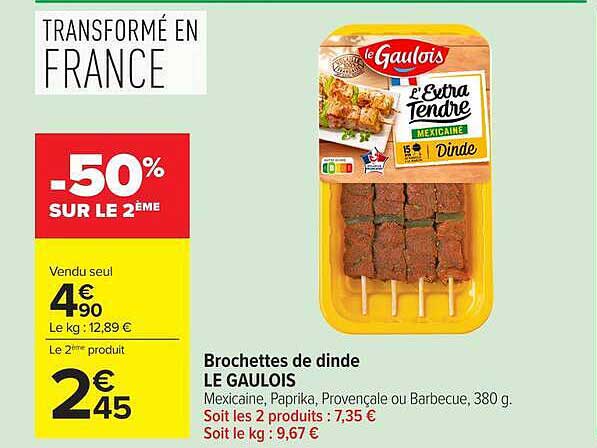 Brochettes de dinde LE GAULOIS Mexicaine, Paprika, Provençale ou Barbecue, 380 g.