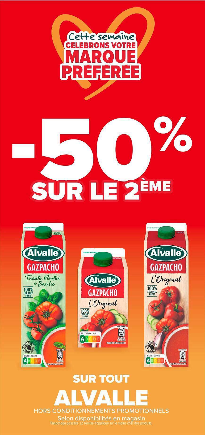 Cette semaine CÉLÉBRONS VOTRE MARQUE PRÉFÉRÉE -50% SUR LE 2ÈME