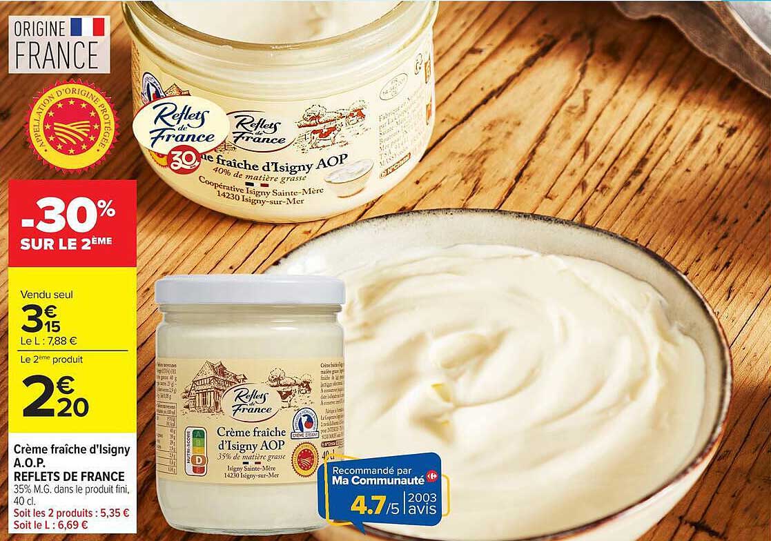 Crème fraîche d'Isigny A.O.P. REFLETS DE FRANCE