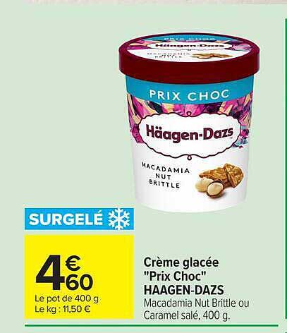 Crème glacée "Prix Choc" HAAGEN-DAZS Macadamia Nut Brittle ou Caramel salé, 400 g.