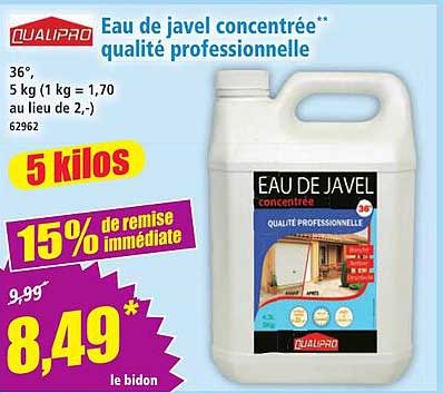 Eau de javel concentrée** qualité professionnelle