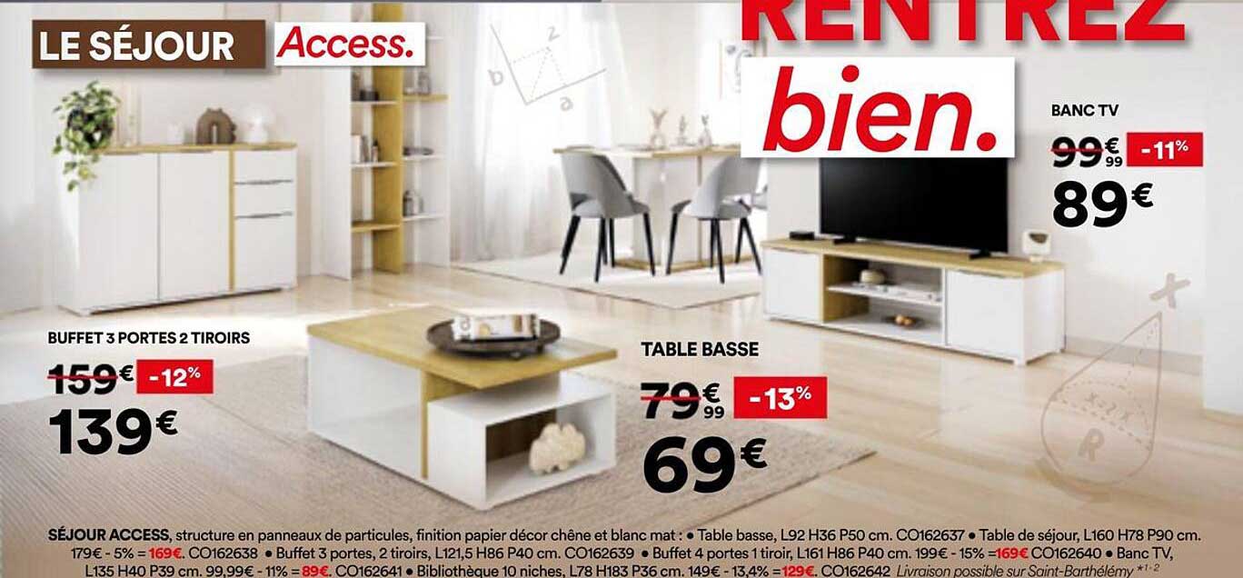 LE SÉJOUR Access. RENTREZ bien.