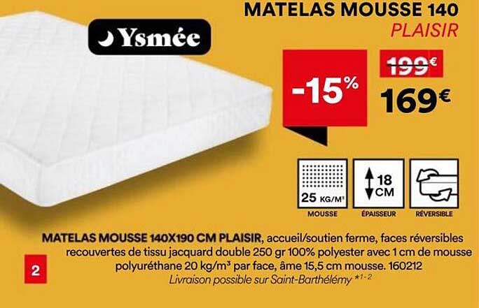 MATELAS MOUSSE 140 PLAISIR