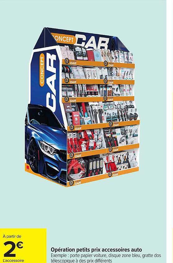 Opération petits prix accessoires auto