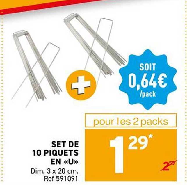 SET DE 10 PIQUETS EN «U»