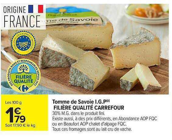 Tomme de Savoie I.G.P FILIÈRE QUALITÉ CARREFOUR