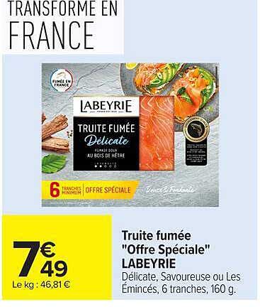 Truite fumée "Offre Spéciale" LABEYRIE