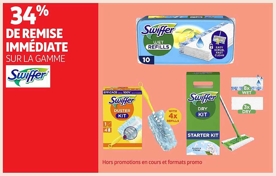 34% DE REMISE IMMEDIATE SUR LA GAMME Swiffer