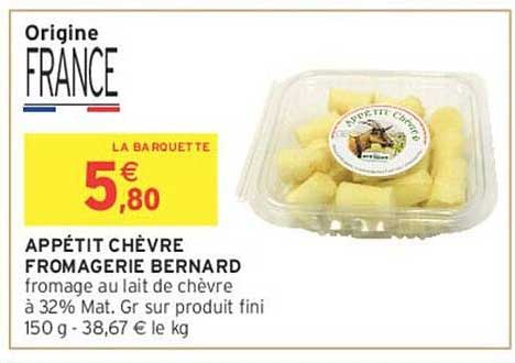 APPÉTIT CHÈVRE FROMAGERIE BERNARD