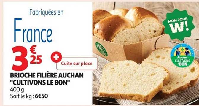 BRIOCHE FILIÈRE AUCHAN "CULTIVONS LE BON"