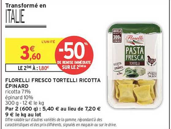 FLORELLI FRESCO TORTELLI RICOTTA ÉPINARD