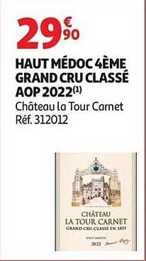 HAUT MÉDOC 4ÈME GRAND CRU CLASSÉ AOP 2022