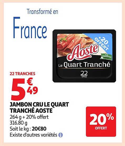 JAMBON CRU LE QUART TRANCHÉ AOSTE