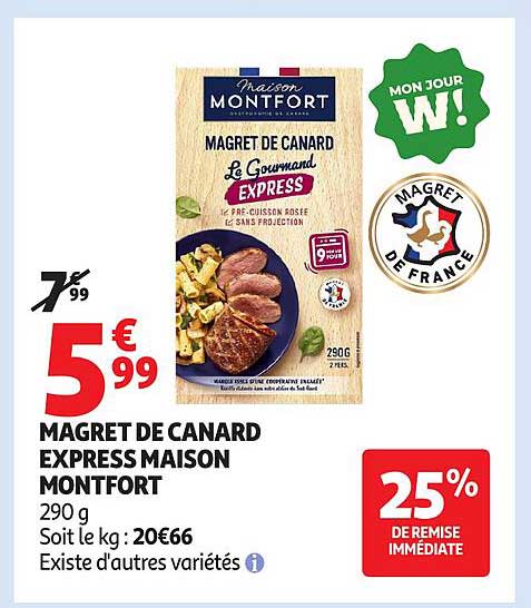 MAGRET DE CANARD EXPRESS MAISON MONTFORT
